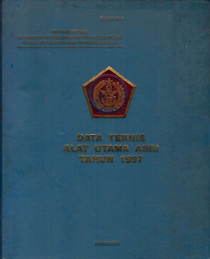 DATA TEKNIS ALAT UTAMA ABRI TAHUN 1997