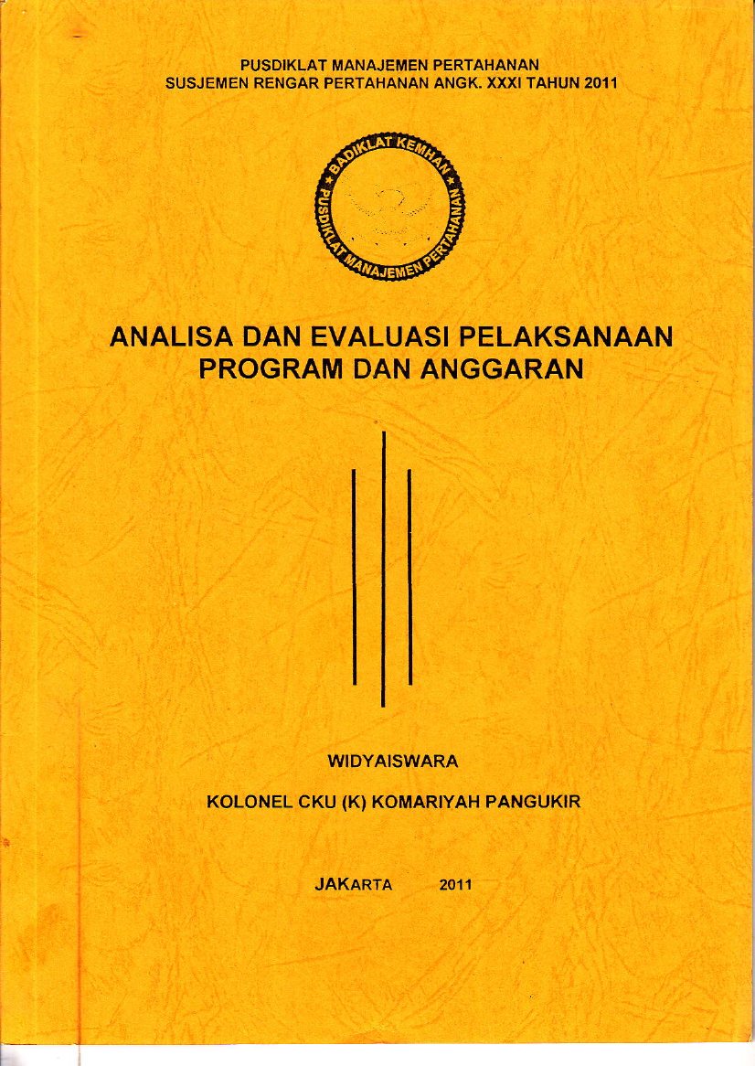 ANALISA DAN EVALUASI PELAKSANAAN
PROGRAM DAN ANGGARAN