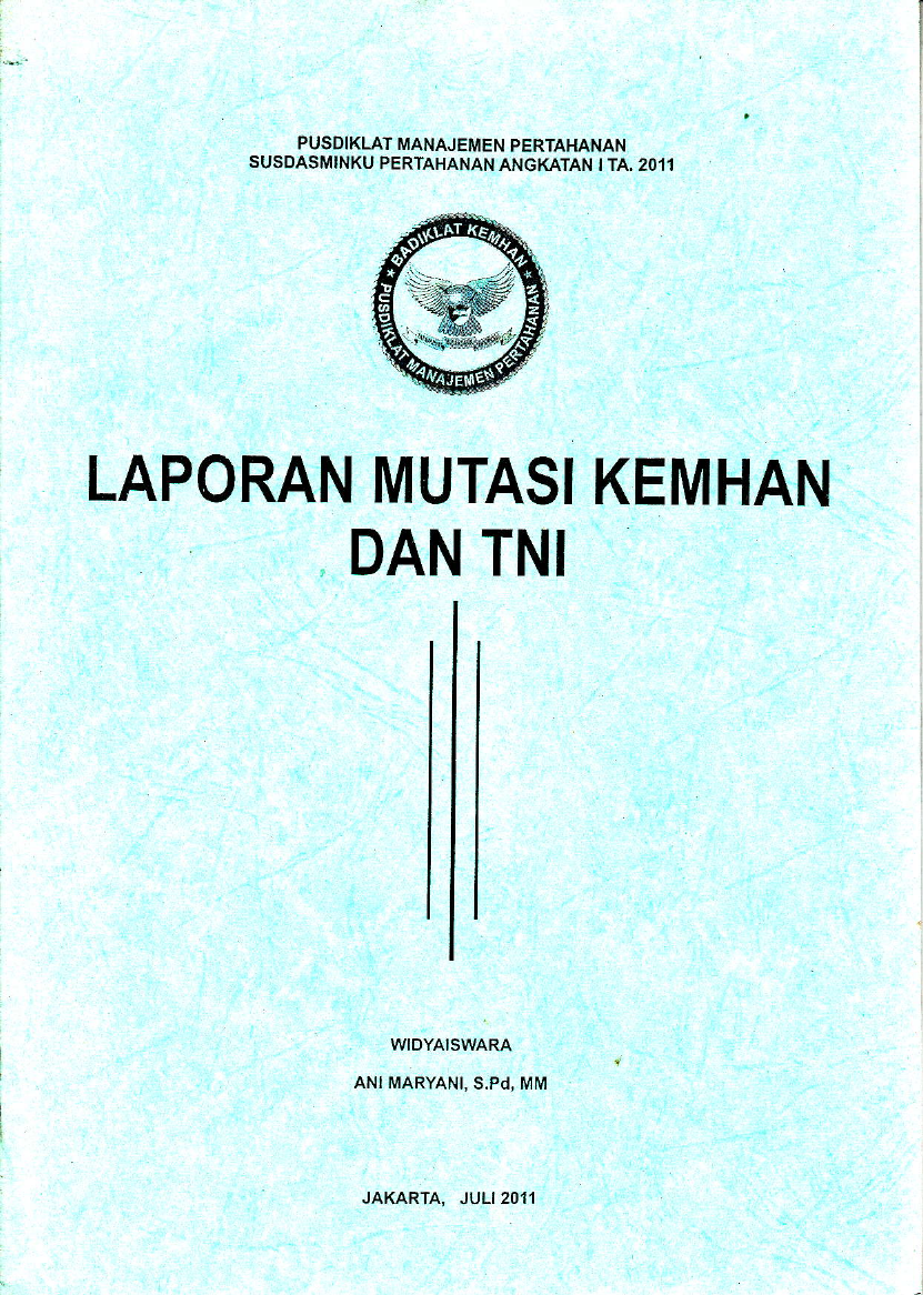 LAPORAN MUTASI KEMHAN DAN TNI