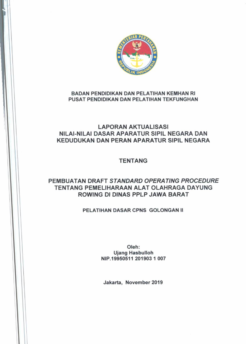 PEMBUATAN DRAFT STANDAR OPERATING PROCEDURE TETANG PEMELIHARAAN ALAT OLAHRAGA DAYUNG ROWING DI DINAS PPLP JAWA BARAT