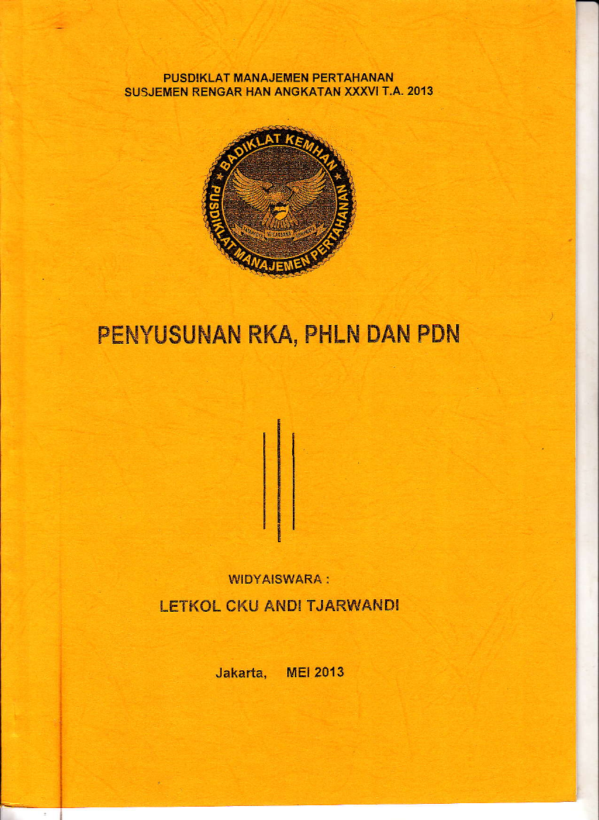 PENYUSUNAN RKA, PHLN DAN PDN