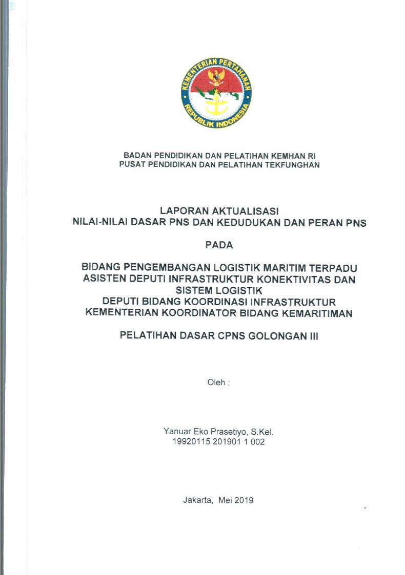 BIDANG PENGEMBANGAN LOGISTIK MARITIM TERPADU ASISTEN DEPUTI INFRASTRUKTUR KONEKTIVITAS DAN SISTEM LOGISTIK DEPUTI BIDANG KOORDINASI INFRASTRUKTUR KEMENTERIAN KOORDINATOR BIDANG KEMARITIMAN