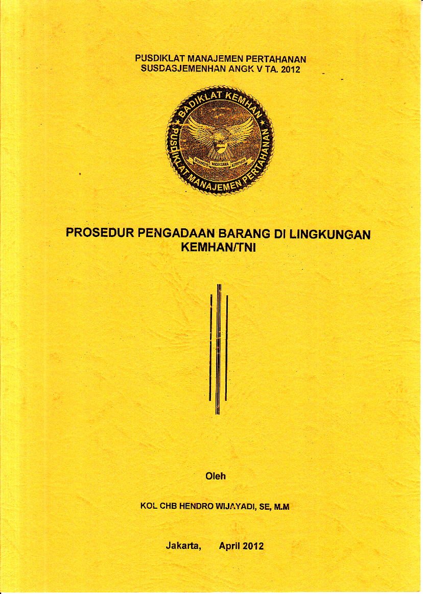 PROSEDUR PENGADAAN BARANG DI LINGKUNGAN KEMHAN/TNI