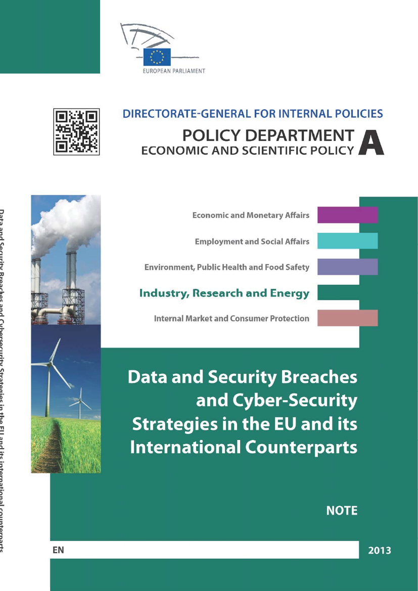 Data and Security Breaches and Cyber-Security Strategies in the EU and its International Counterparts