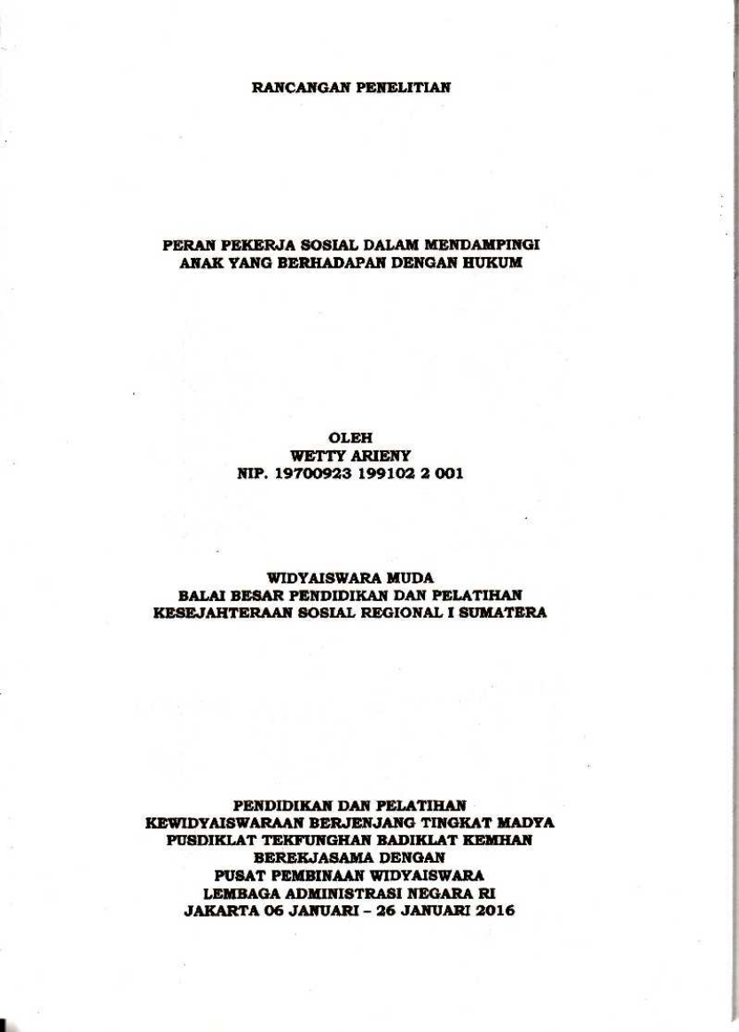 PERAN PEKERJA SOSIAL DALAM MENDAMPINGI ANAK YANG BERHADAPKAN DENGAN HUKUM