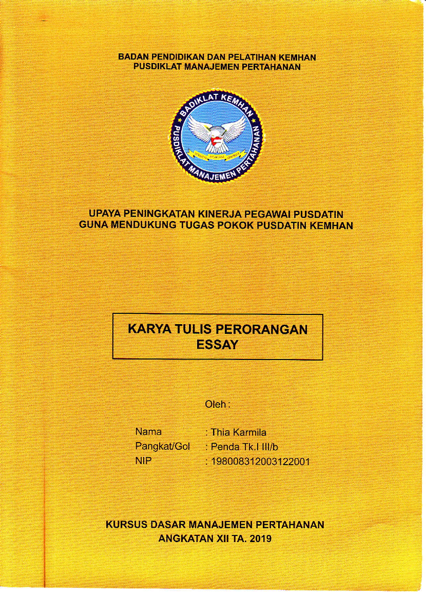 UPAYA PENINGKATAN KINERJA PEGAWAI PUSDATINGUNA MENDUKUNG TUGAS POKOK PUSDATIN KEMHAN