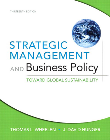 Strategic Management and Business Policy TOWARD GLOBAL SUSTAINABILITY