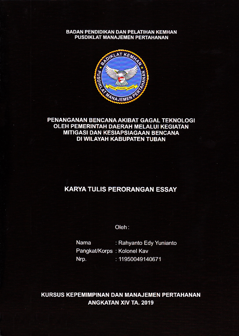 PENANGANAN BENCANA AKIBAT GAGAL TEKNOLOGI OLEH PEMERINTAH DAERAH MELALUI KEGIATAN MITIGASI DAN KESIAPSIAGAAN BENCANA DI WILAYAH KABUPATEN TUBAN