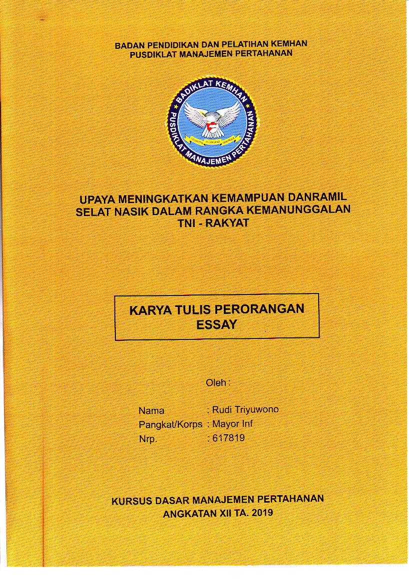 UPAYA MENINGKATKAN KEMAMPUAN DANRAMIL SELAT NASIK DALAM RANGKA KEMANUNGGALAN TNI - RAKYAT