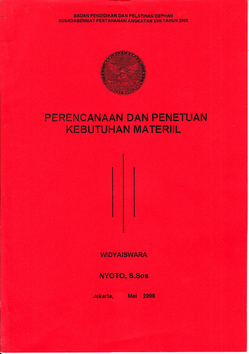 PERENCANAAN DAN PENENTUAN KEBUTUHAN MATERIIL