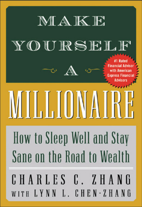 MAKE YOURSELF 
A MILLIONAIRE
How to Sleep Well and Stay Sane 
on the Road to Wealth