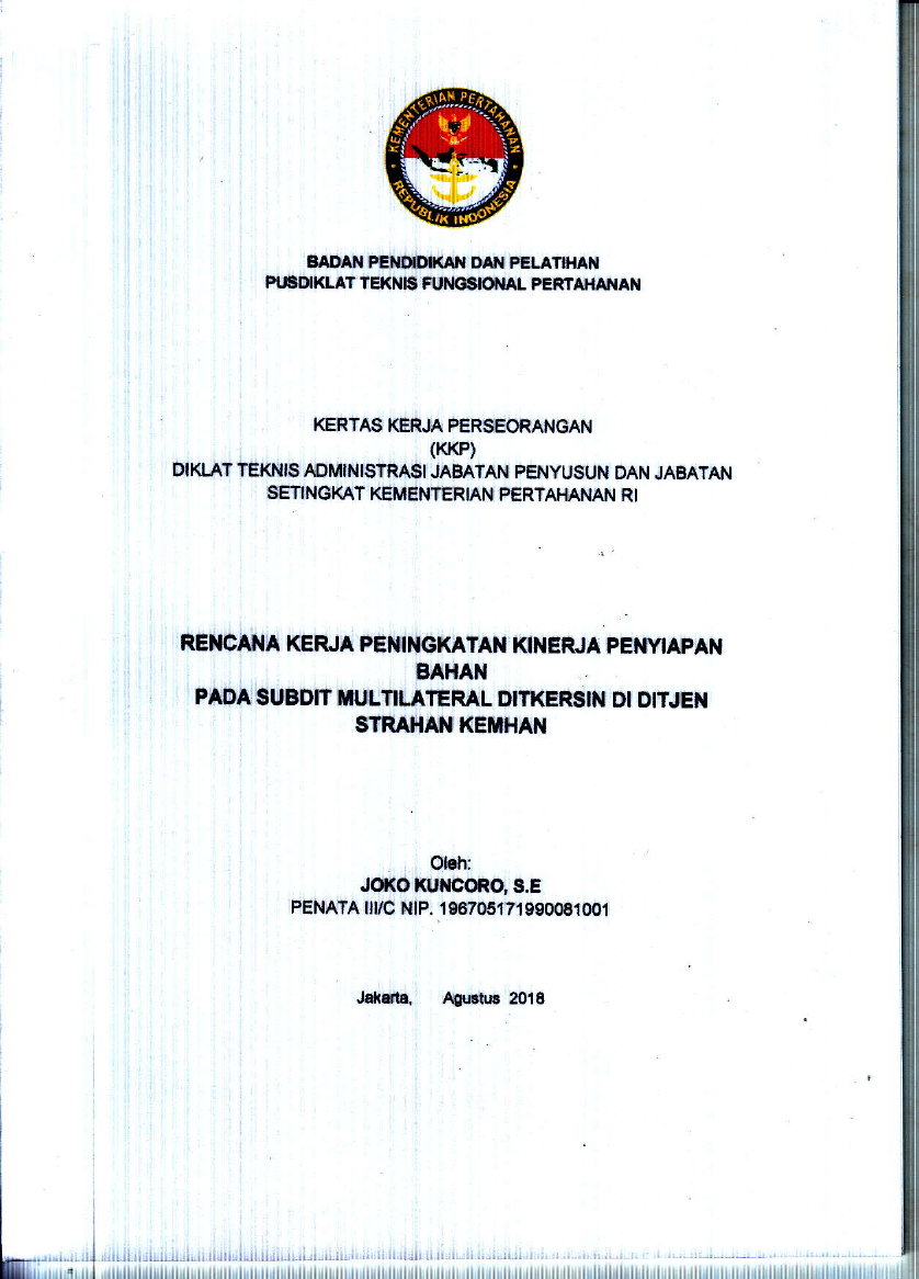 RENCANA KERJA PENIGKATAN KINERJA PENYIAPAN BAHAN PADA SUBDIT MULTILATERAL DITKERSIN DI DITJEN STRAHAN KEMHAN