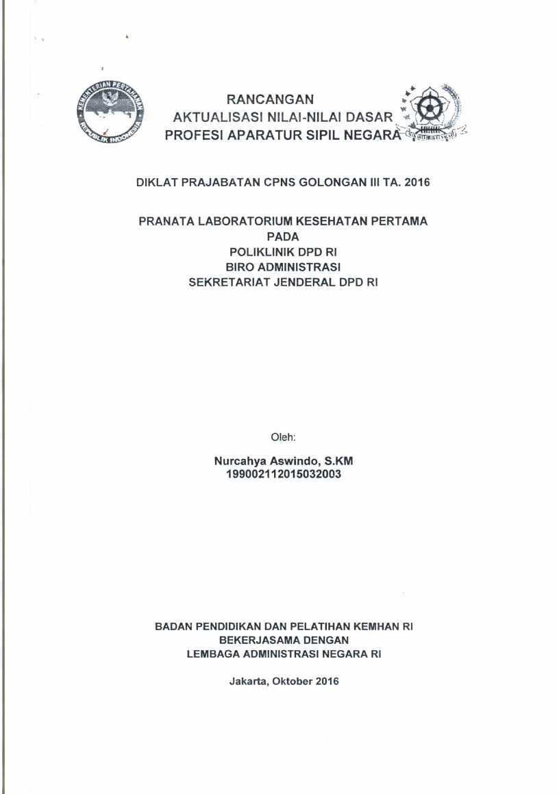 PRANATA LABORATORIUM KESEHATAN PERTAMA PADA POLIKLINIK DPD RI BIRO ADMINISTRASI SEKERTARIAT JENDERAL DPD RI