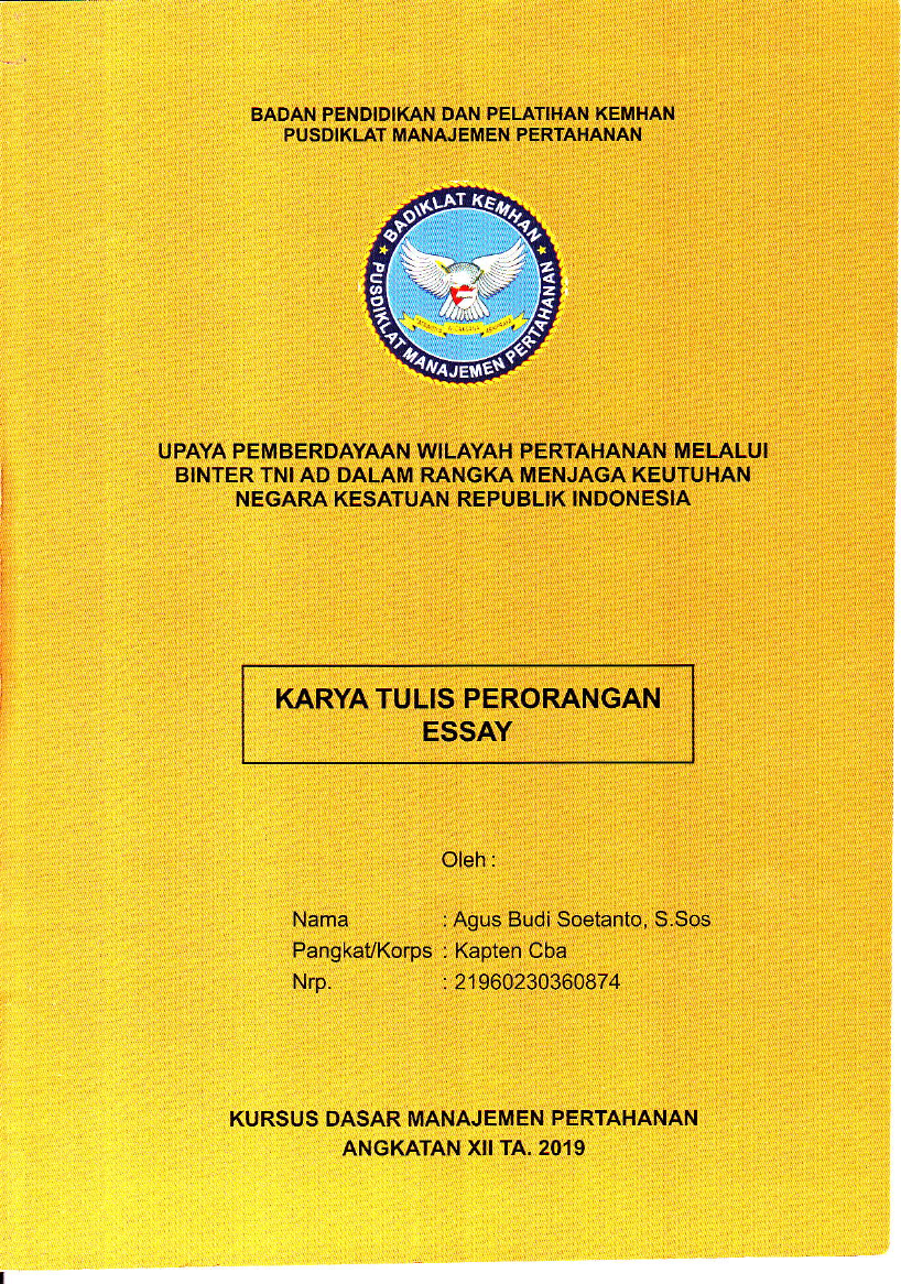UPAYA PEMBERDAYAAN WILAYAH PERTAHANAN MELALUI BINTER TNI AD DALAM RANGKA MENJAGA KEUTUHAN NEGARA KESATUAN REPUBLIK INDONESIA