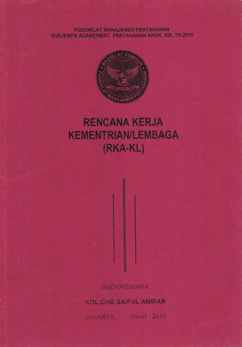 RENCANA KERJA KEMENTERIAN/LEMBAGA (RKA-KL)
