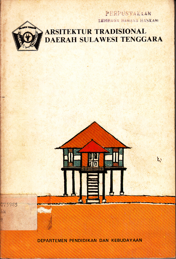 ARSITEKTUR TRADISIONAL DAERAH SULAWESI TENGGARA
