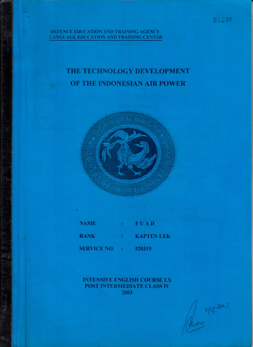 THE TECHNOLOGY DEVELOPMENT OF THE INDONESIAN AIR POWER