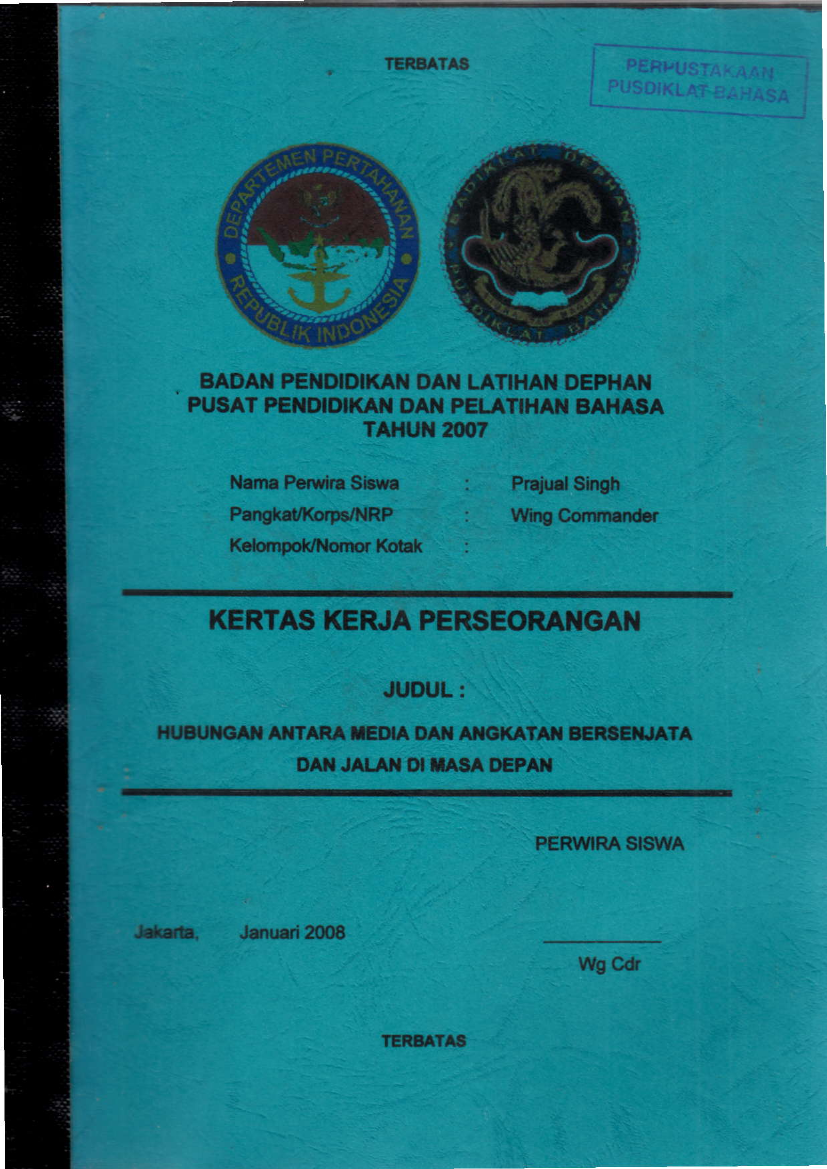 HUBUNGAN ANTARA MEDIA DAN ANGKATAN BERSENJATA DAN JALAN DI MASA DEPAN