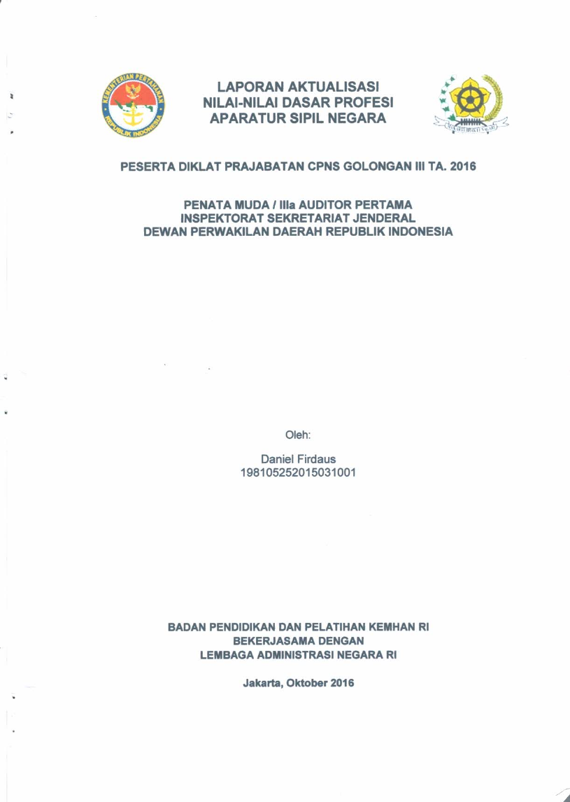 PENATA MUDA/IIIA AUDITOR PERTAMA INSPEKTORAT SEKRETARIAT JENDERAL DEWAN PERWAKILAN DAERAH REPUBLIK INDONESIA
