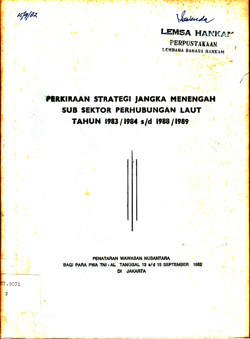 PERKIRAAN STRATEGI JANGKA MENEGAH SUB SEKTOR PERHUBUNGAN LAUT