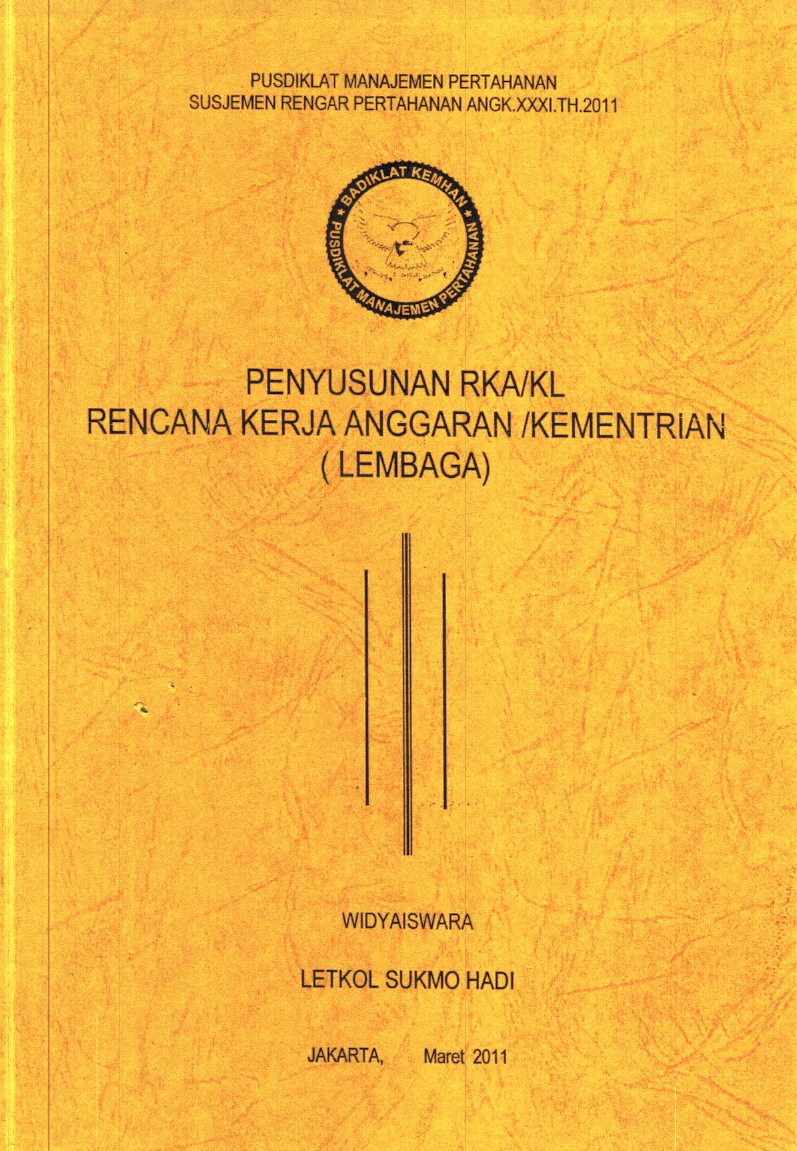 PENYUSUNAN RKA/KL RENCANA KERJA ANGGARAN/KEMENTERIAN LEMBAGA