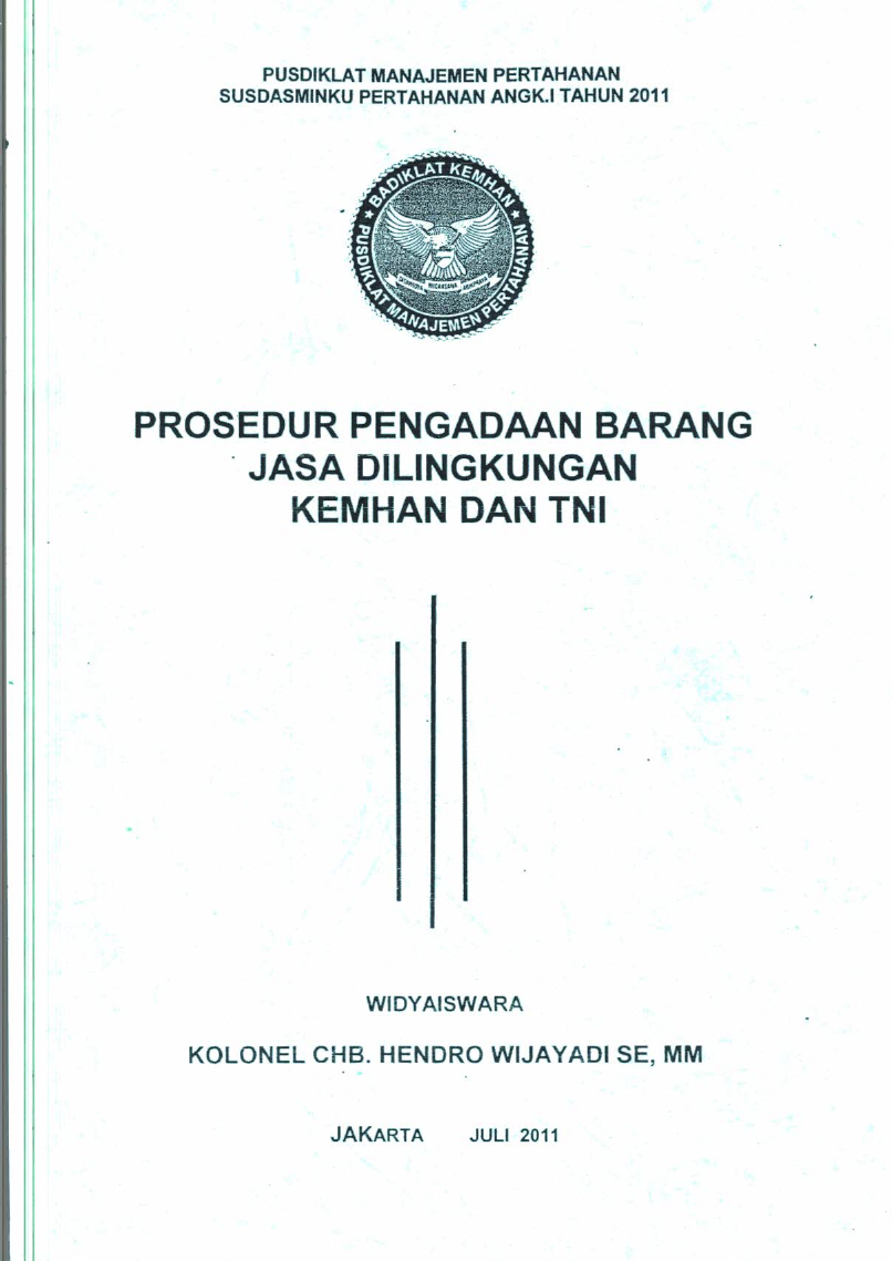 PROSEDUR PENGADAAN BARANG DI LINGKUNGAN KEMHAN/TNI