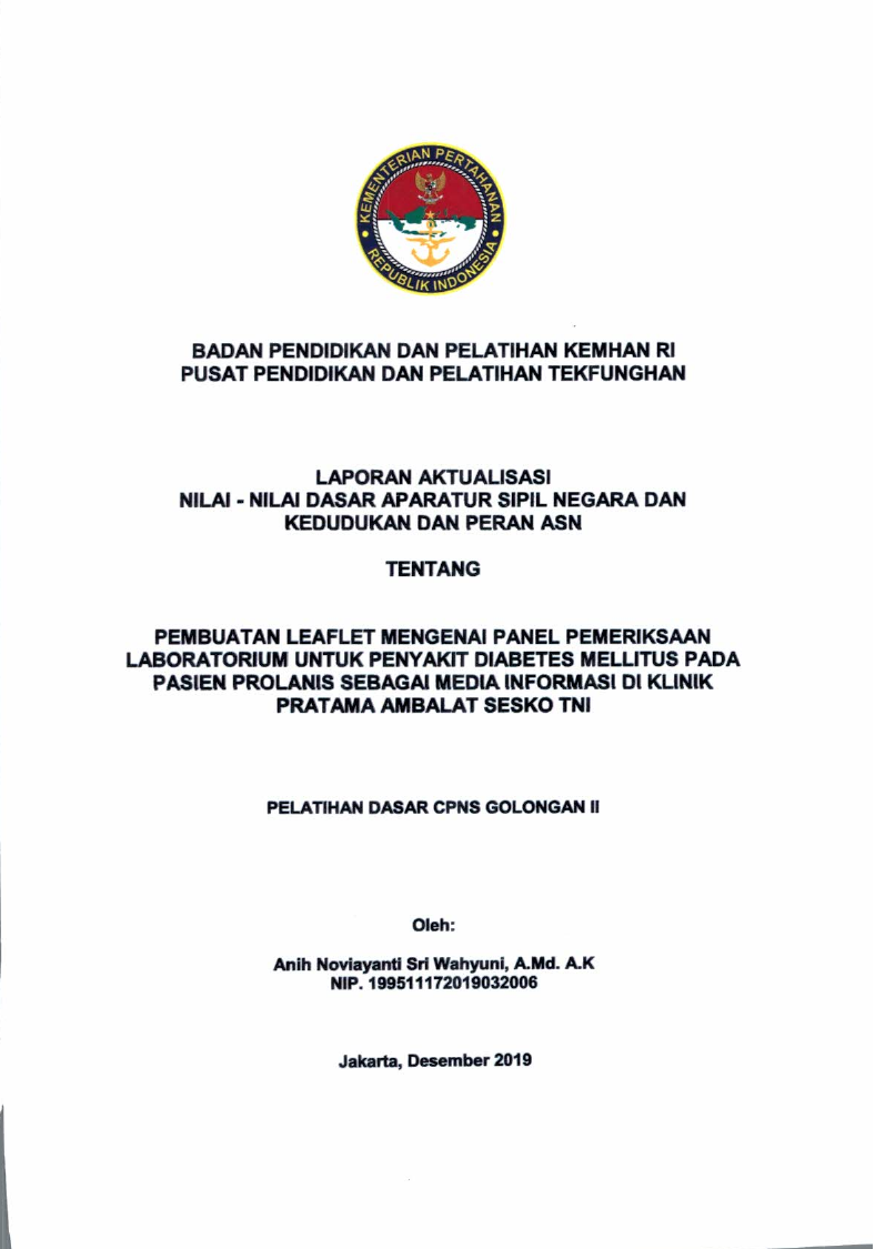 PEMBUATAN LEAFLET MENGENAI PANEL PEMERIKSAAN LABORATORIUM UNTUK PENYAKIT DIABETES MELLITUS PADA PASIEN PROLANIS SEBAGAI MEDIA INFORMASI DI KLINIK PRATAMA AMBALAT SESKO TNI