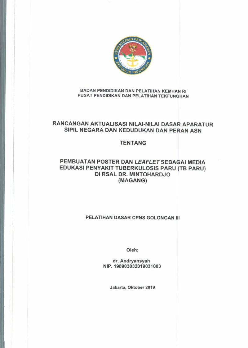 PEMBUATAN POSTER DAN LEAFLET SEBAGAI MEDIA EDUKASI PENYAKIT TUBERKULOSIS PARU (TB PARU) DI RSAL DR. MINTOHARDJO (MAGANG)