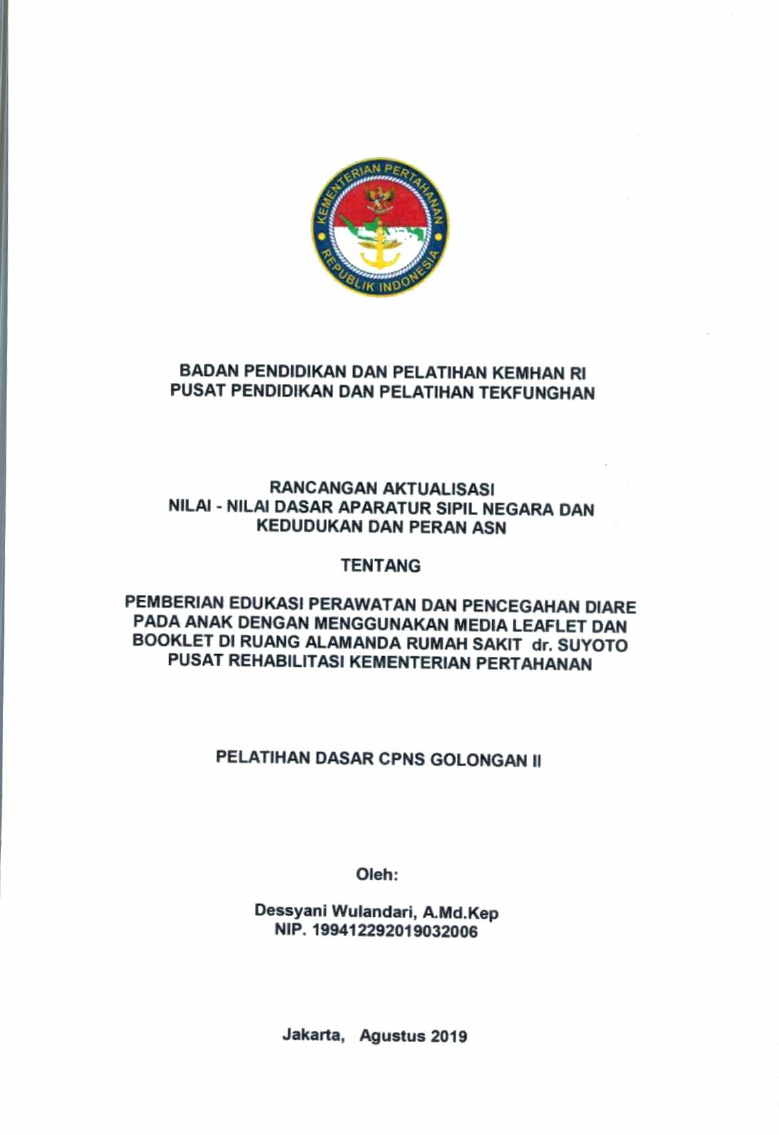 PEMBERIAN EDUKASI PERAWATAN DAN PENCEGAHAN DIARE PADA ANAK DENGAN MENGGUNAKAN MEDIA LEAFLET DAN BOOKLET DI RUANG ALAMANDA RUMAH SAKIT DR. SUYOTO PUSAT REHABILITASI KEMENTERIAN PERTAHANAN