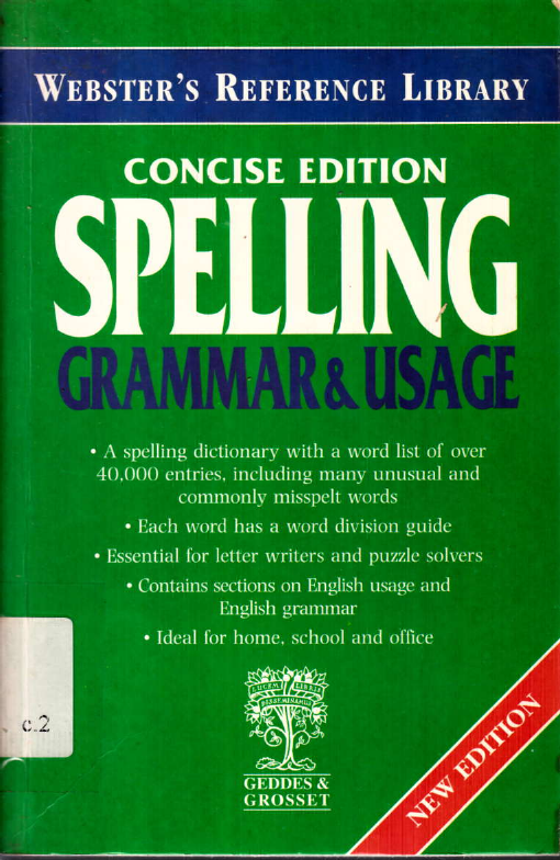 CONCISE EDITION SPELLING GRAMMAR & USAGE