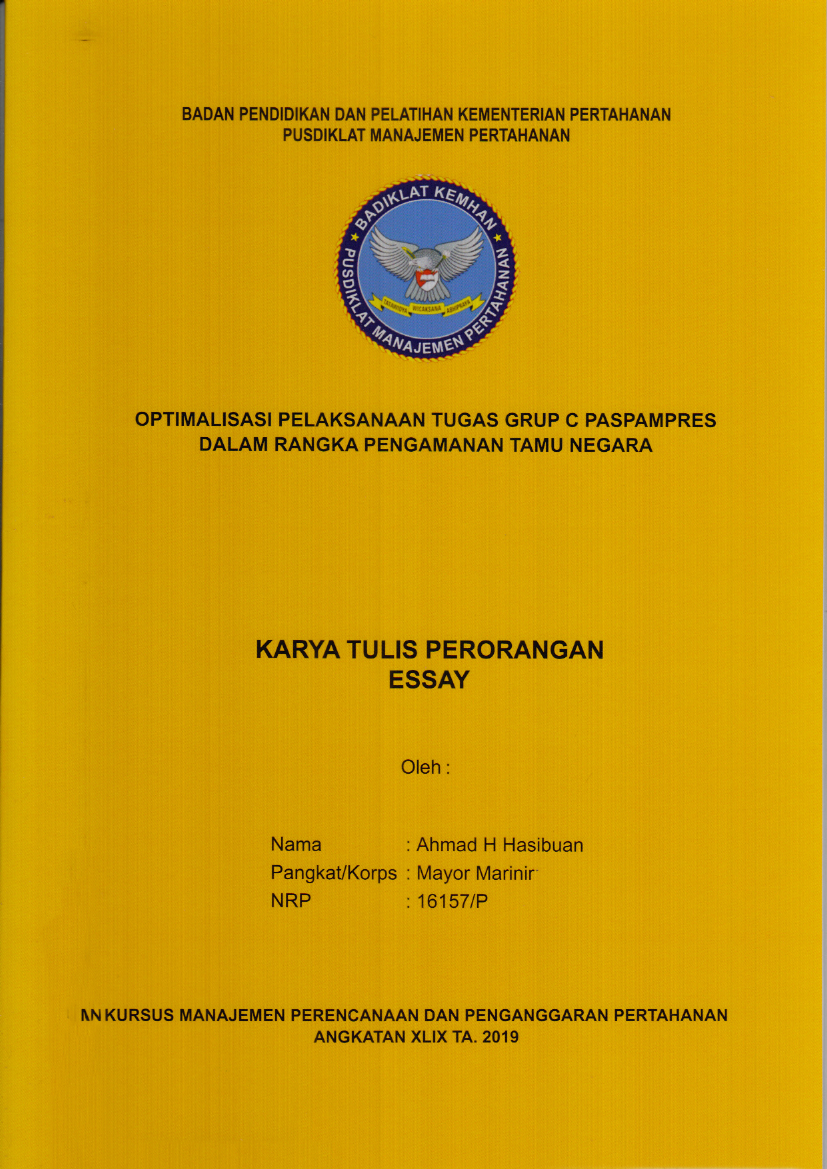 OPTIMALISASI PELAKSANAAN TUGAS GRUP C PASPAMPRES DALAM RANGKA PENGAMANAN TAMU NEGARA