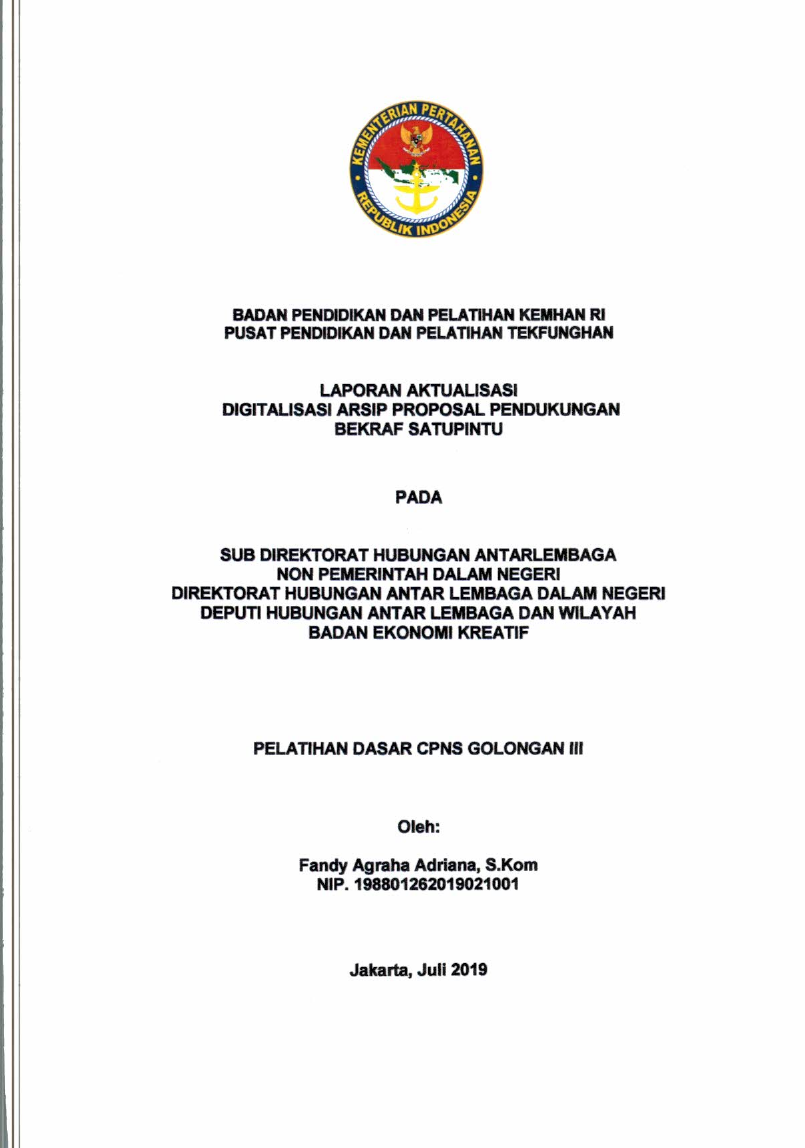 SUB DIREKTORAT HUBUNGAN ANTAR LEMBAGA NO PEMERINTAH DALAM NEGERI DIREKTORAT HUBUNGAN ANTAR LEMBAGA DALAM NEGERI DEPUTI HUBUNGAN ANTAR LEMBAGA DAN WILAYAH BADAN EKONOMI KREATIF