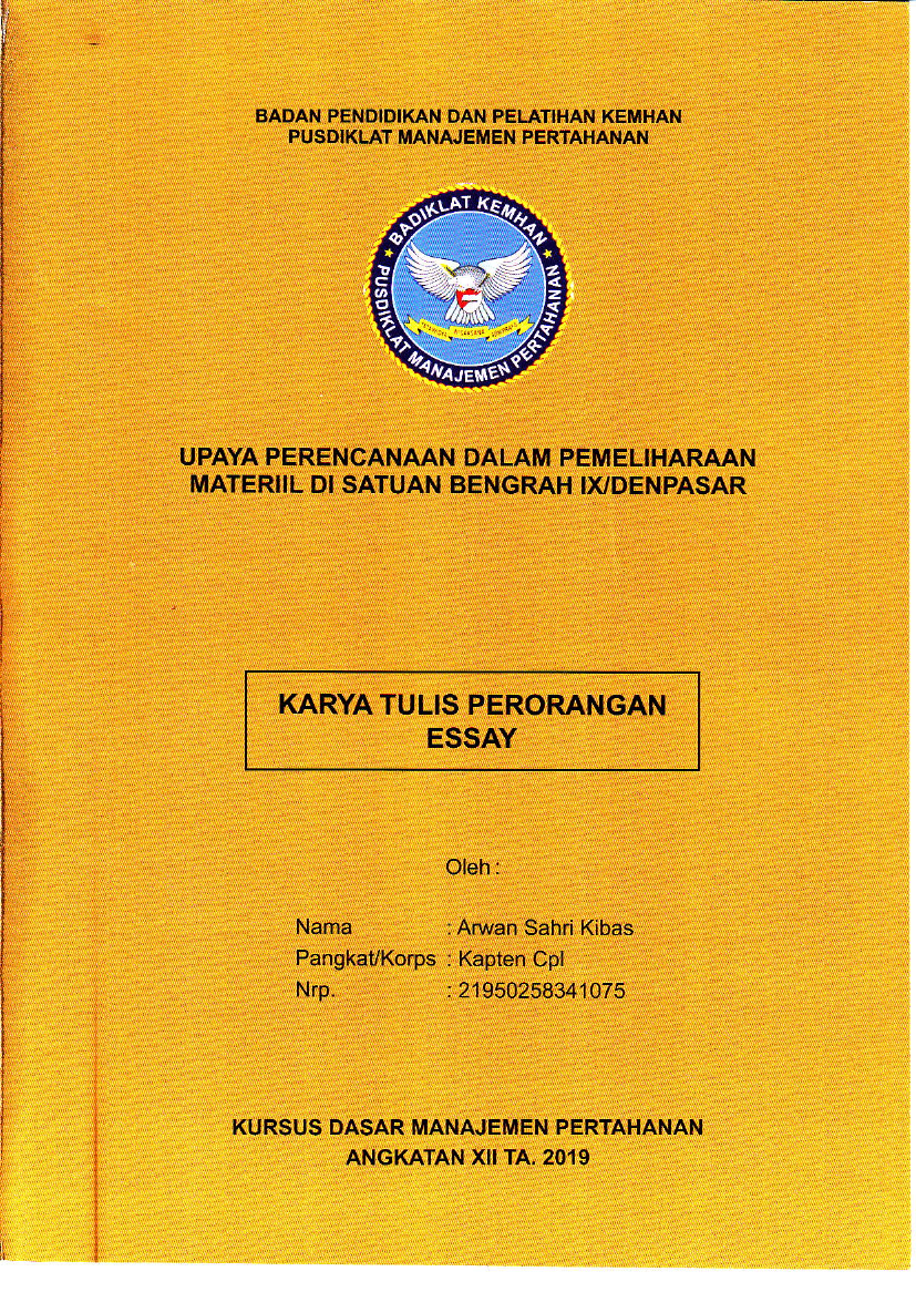UPAYA  PERENCANAAN DALAM PEMELIHARAAN MATERIL DI SATUAN BENGRAH IX/DENPASAR