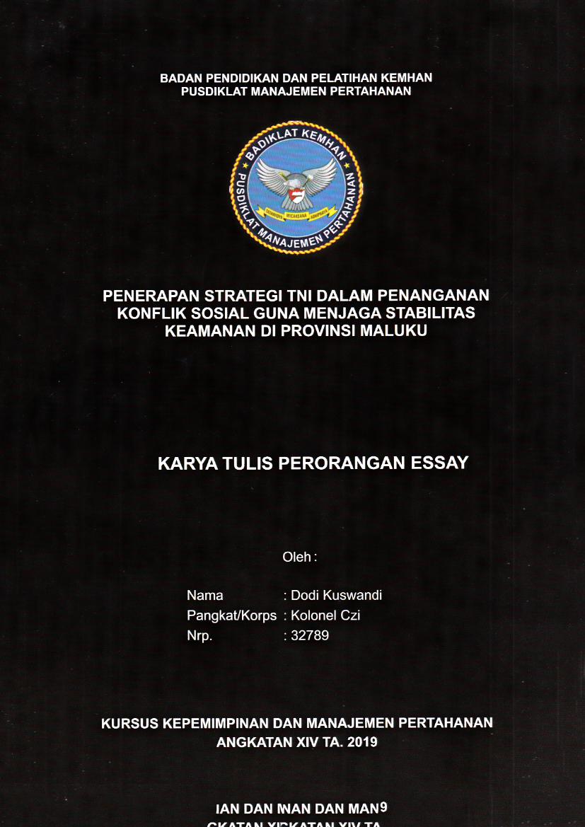 PENERAPAN STRATEGI TNI DALAM PENANGANAN KONFLIK SOSIAL GUNA MENJAGA STABILITAS KEAMANAN DI PROVINSI MALUKU