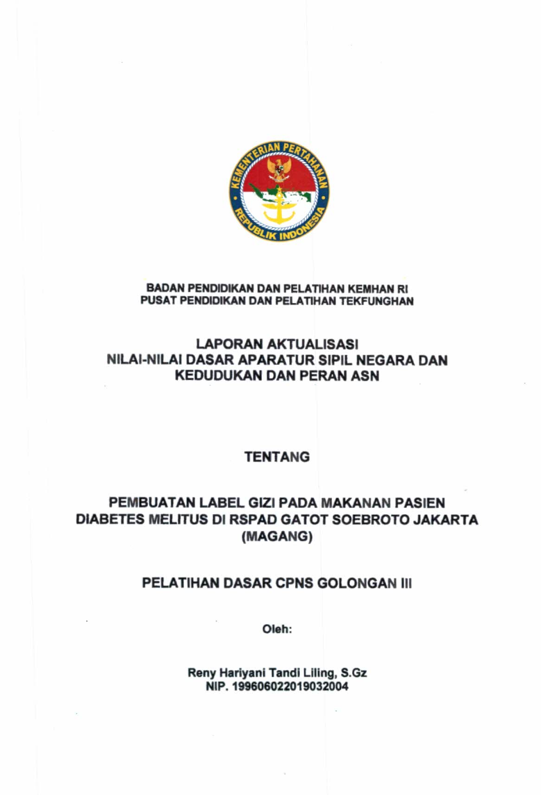 PEMBUATAN LABEL GIZI PADA MAKANAN PASIEN DIABETES MELITUS DI RSPAD GATOT SOEBROTO JAKARTA (MAGANG)