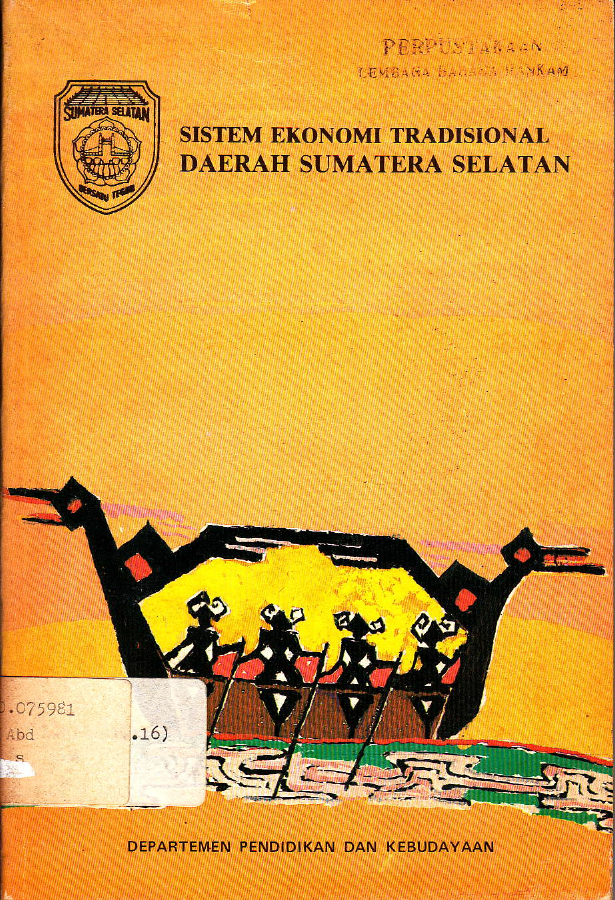 SISTEM EKONOMI TRADISIONAL DAERAH SUMATERA SELATAN