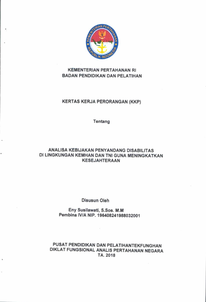 ANALISA KEBIJAKAN PENYANDANG DISABILITAS DI LINGKUNGAN KEMHAN DAN TNI GUNA MENINGKATKAN KESEJAHTERAAN