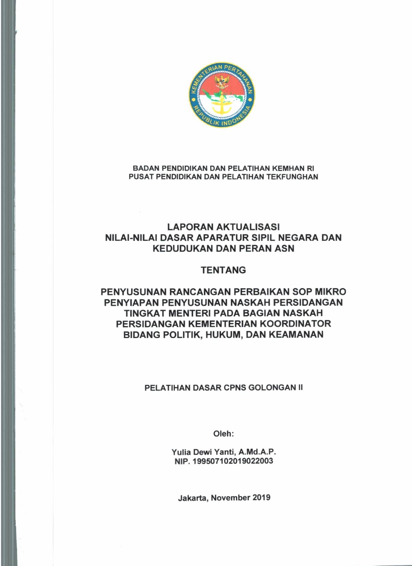 PENYUSUNAN RANCANGAN PERBAIKAN SOP MIKRO PENYIAPAN PENYUSUNAN NASKAH PERSIDANGAN TINGKAT METERI PADA BAGIAN NASKAH PERSIDANGAN KEMENTERIAN KOORDINATOR BIDANG POLITIK, HUKUM, DAN KEAMANAN
