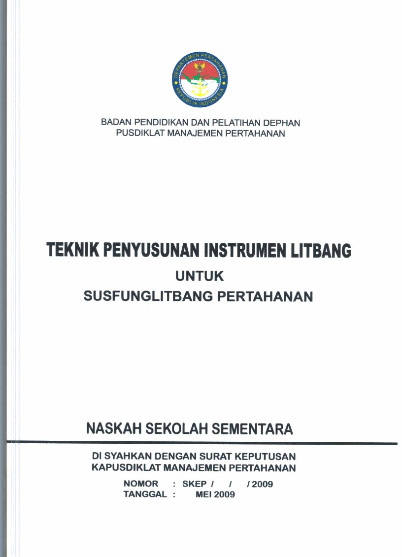 TEKNIK PENYUSUNAN INSTRUMEN LITBANG UNTUK SUSFUNGLITBANG PERTAHANAN