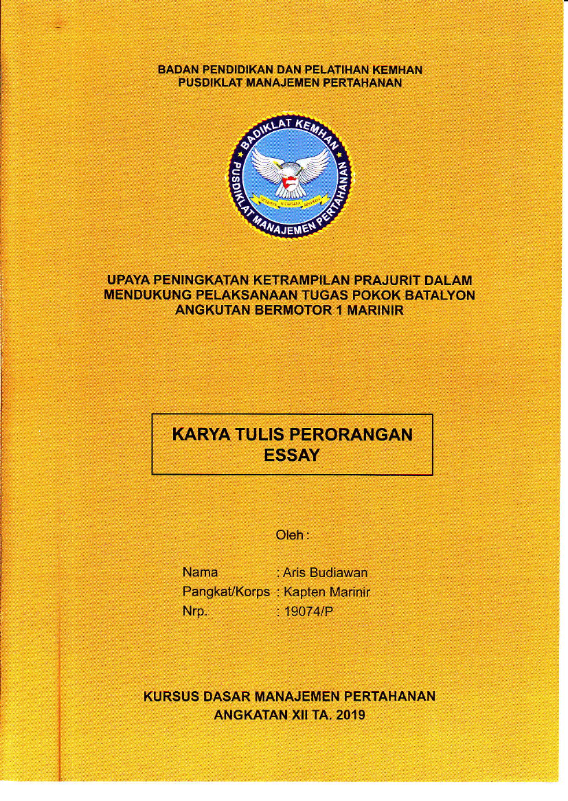 UPAYA PENINGKATAN KETERAMPILAN PRAJURIT DALAM MEDUKUNG PELAKSANAAN TUGAS POKOK BATALYON ANGKUTAN BERMOTOR 1 MARINIR