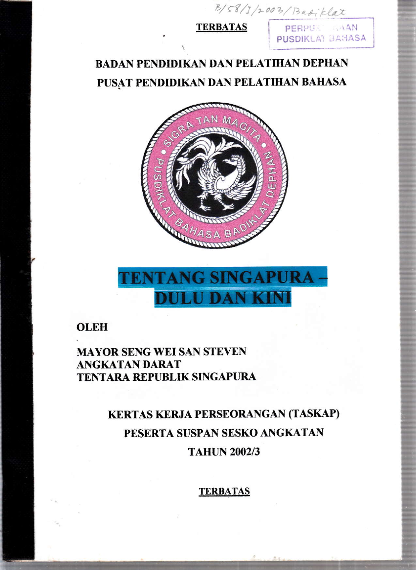 TETANG SINGAPURA - DULU DAN KINI