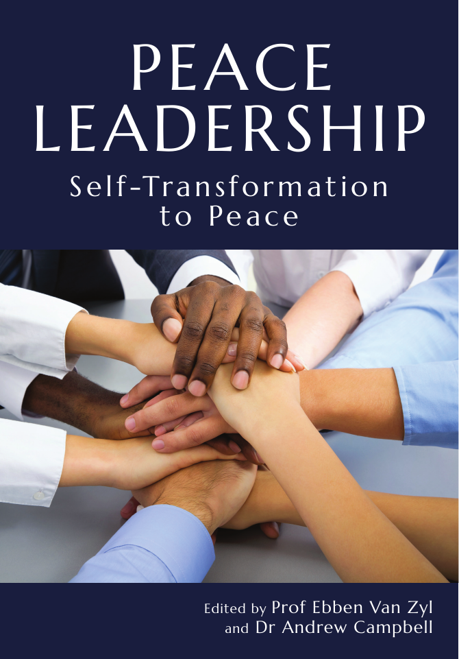 PEACE LEADERSHIP Self-Transformation to Peace