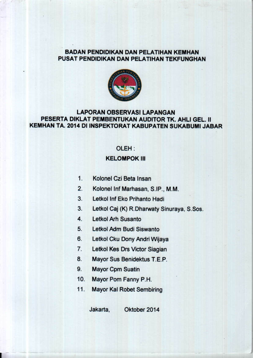 PESERTA DIKLAT PEMBENTUKAN AUDITOR TK. AHLI GEL. II KEMHAN TA 2014 DI INSPEKTORAT KABUPATEN SUKABUMI JABAR