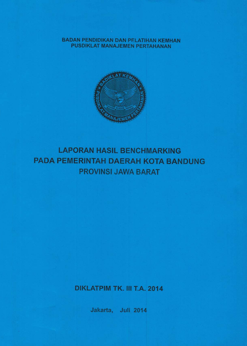 LAPORAN HASIL BENCHMARKING PADA PEMERINTAH DAERAH KOTA BANDUNG PROVINSI JAWA BARAT