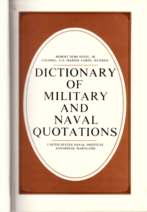 DICTIONARY OF MILITARY AND NAVAL QUOTATIONS