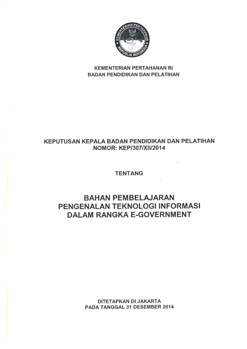 BAHAN PEMBELAJARAN PENGENALAN TEKNOLOGI INFORMASI DALAM RANGKA E-GOVERNMENT