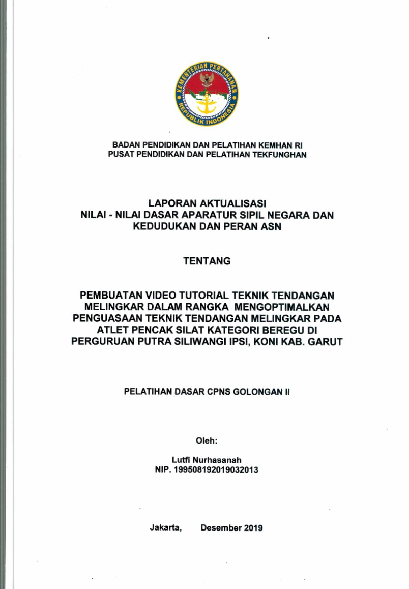 PEMBUATAN VIDEO TUTORIAL TEKNIK TENDANGAN MELINGKAR DALAM RANGKA MENGOPTIMALKAN PENGEASAAN TEKNIK TENDANGAN MELINGKAR PADA ATLET PENCAK SILAT KATEGORI BEREGU DI PERGURUAN PUTRA SILIWANGI IPSI, KONI KAB. GARUT