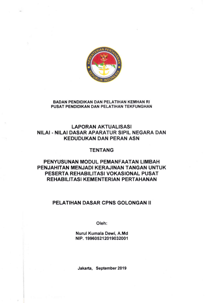 PENYUSUNAN MODUL PEMANFAATAN LIMBAH PENJAHITAN MENJADI KERAJINAN TANGAN UNTUK PESERTA REHABILITASI VOKASIONAL PUSAT REHABILITASI KEMENTERIAN PERTAHANAN