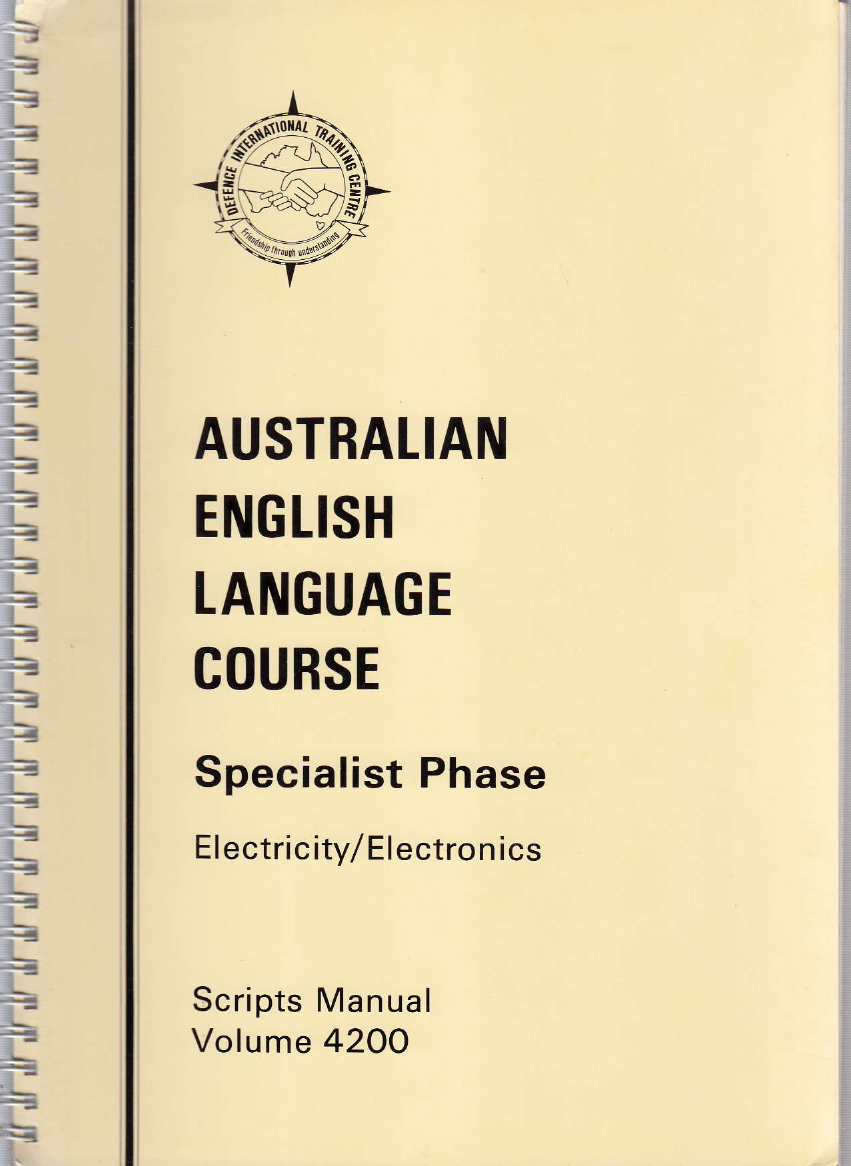 AUSTRALIAN ENGLISH LANGUAGE COURSE VOLUME 4200/ SCRIPTS MANUAL