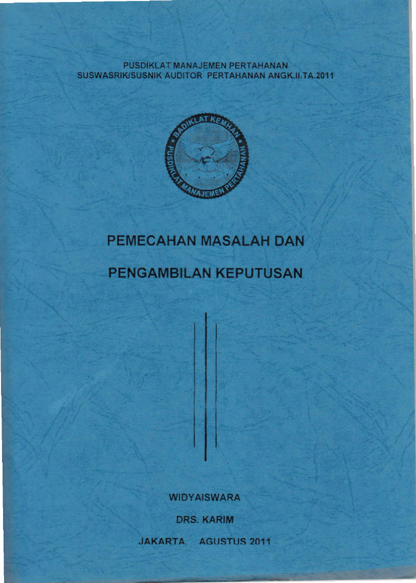 PEMECAHAN MASALAH DAN PENGAMBILAN KEPUTUSAN